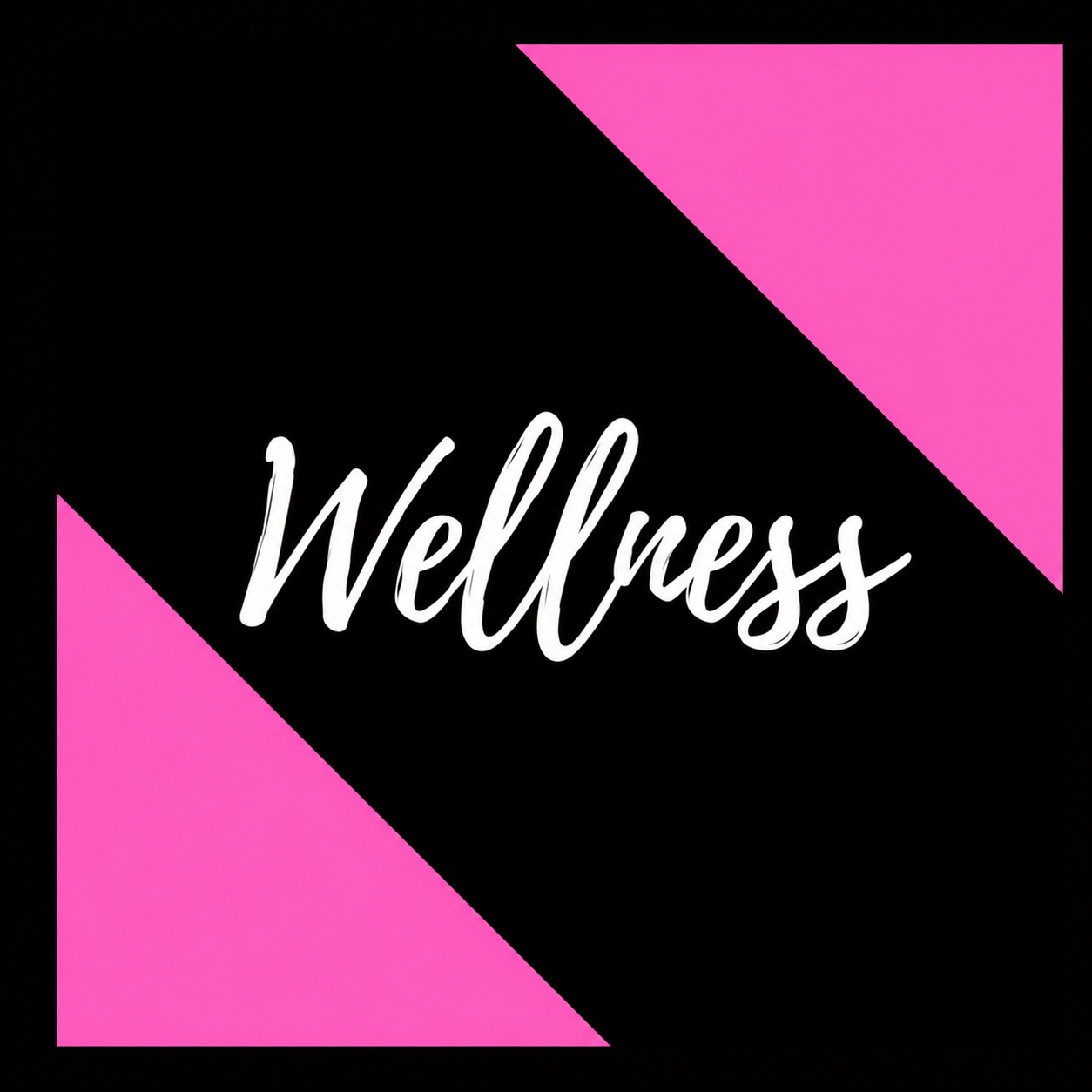 Wellness